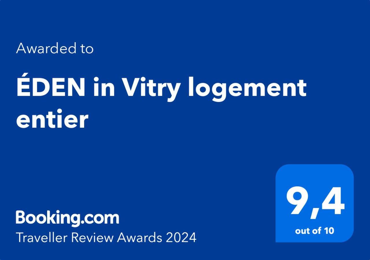 Eden In Vitry Logement Entier Eksteriør bilde